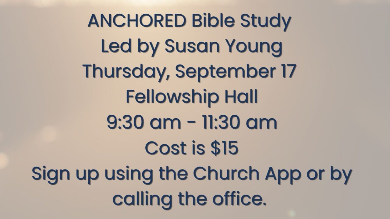 Anchored Bible Study